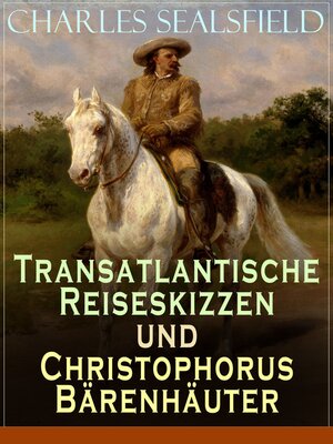 cover image of Transatlantische Reiseskizzen und Christophorus Bärenhäuter